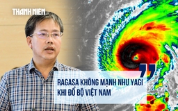 Siêu bão Ragasa sẽ suy yếu, không mạnh như bão Yagi khi đổ bộ Việt Nam