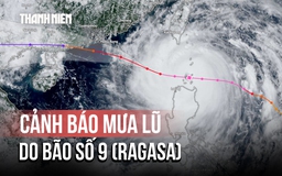 Siêu bão số 9 (Ragasa) uy hiếp Biển Đông, cảnh báo mưa lũ ở miền Bắc