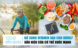 Bản tin sức khỏe 14.1: Bổ sung vitamin sao cho đúng? | Dấu hiệu của cơ thể khỏe mạnh