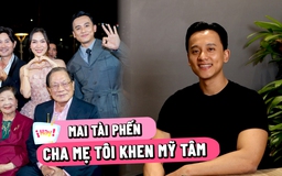 Mai Tài Phến: Cha mẹ tôi khen Mỹ Tâm