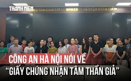 Công an Hà Nội đề nghị những người ‘tâm thần giả’ ra đầu thú
