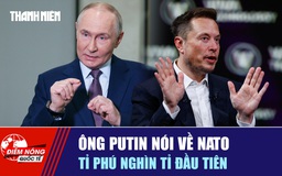 Tiêu điểm quốc tế ngày 14.6: Ông Putin nói về NATO | Tỉ phú nghìn tỉ đầu tiên