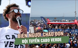 Biển người chào đón đội tuyển Cabo Verde, Vozinha bước ra World Cup với vị thế mới