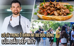 Đầu bếp Mỹ bán bánh mì 88.000 đồng, khách xếp hàng nườm nượp
