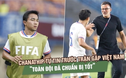 Chanathip lên tiếng trước trận gặp đội tuyển Việt Nam, Quang Vinh đáp lời