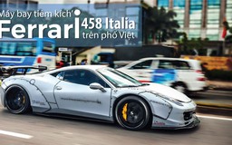 ‘Máy bay tiêm kích’ Ferrari 458 Italia trên phố Việt