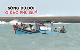 Bão số 9 gây sóng gió dữ dội ở Phú Quý, đe dọa đất liền