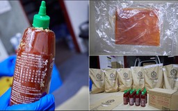 Giấu 210 triệu USD ma túy đá trong chai tương ớt Sriracha