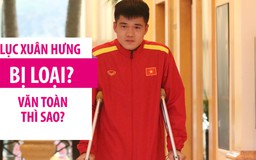 HLV Park quyết định về tương lai của Văn Toàn và Xuân Hưng tại Asian Cup