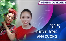 Thùy Dương, Ánh Dương | SBD 315 | Bài thi Em nhảy Ghen Cô Vy