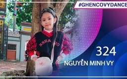 Nguyễn Minh Vy | SBD 324 | Bài thi Em nhảy Ghen Cô Vy