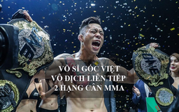 Võ sĩ quyền anh gốc Việt làm nên lịch sử môn MMA