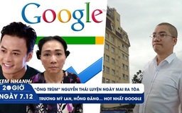 Xem nhanh 20H ngày 7.12: Hồng Đăng, Trương Mỹ Lan hot nhất Google 2022 | Kỷ lục trong vụ án Alibaba
