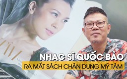 Nhạc sĩ Quốc Bảo ra sách “Tâm” và “Những lời bình yên”