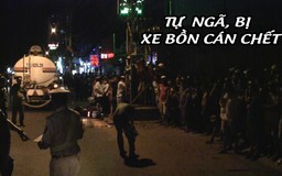 Ngã xuống đường, người phụ nữ bị xe bồn cán tử vong