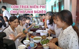 Nấu cơm trưa phục vụ miễn phí thí sinh nghèo