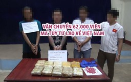 Bắt giữ 3 nghi phạm vận chuyển 62.000 viên ma túy tổng hợp từ Lào về Việt Nam