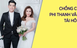 Bảo Duy tái hôn sau 6 tháng chia tay Phi Thanh Vân