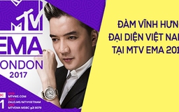 Đàm Vĩnh Hưng đại diện Việt Nam tại MTV EMA 2017