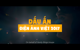 Điện ảnh Việt 2017: Những dấu ấn kỉ lục