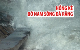 Sóng biển đánh hỏng kè bờ nam sông Đà Rằng