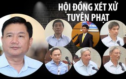 Bản án cho ông Đinh La Thăng và đồng phạm trong vụ PVN mất 800 tỉ đồng