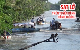 Tuyến kênh hành hương về chùa Hưng Thiện bị sạt lở trầm trọng