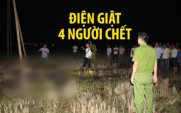 4 người bị điện giật chết khi thi công cột điện viễn thông