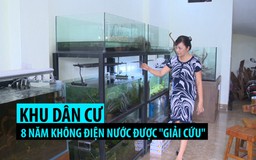 Khu dân cư 8 năm không điện nước ở Hà Nội được “giải cứu“