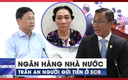SCB khẳng định “kiểm soát được tình hình” sau khi tỉ phú Trương Mỹ Lan bị bắt
