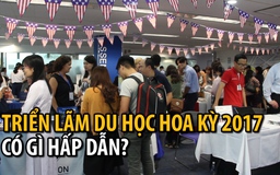 Có gì hay ở Triển lãm Du học Mỹ 2017?