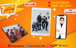 Showbiz thời Covid: Nghe Da Lab hát live và bật mí về MV 'Thức giấc'