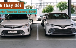 6 thay đổi nổi bật trên Toyota Camry 2019 so với thế hệ cũ