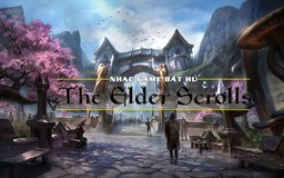 Bi tráng với giai điệu game bất hủ The Elder Scrolls