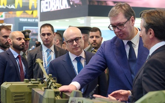 Tổng thống Serbia: Vũ khí đắt hàng vì ‘ai cũng chuẩn bị cho chiến tranh’