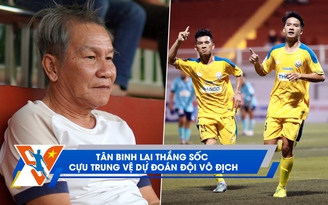 TNSV THACO Cup 2024 ngày 20.3: Tân binh Nha Trang lại thắng sốc; cựu trung vệ dự đoán nhà vô địch