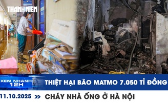 Xem nhanh 12h: Thiệt hại bão Matmo hơn 7.000 tỉ đồng | Cháy nhà ống 5 người tử vong ở Hà Nội