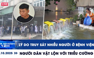 Xem nhanh 12h ngày 25.10: Bất ngờ lý do truy sát 5 người ở bệnh viện | Vật lộn với triều cường ở TP.HCM