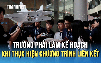 Sở GD-ĐT TP.HCM: Trường phải làm kế hoạch khi thực hiện chương trình liên kết