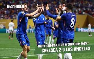 Highlight Chelsea 2-0 Los Angeles: Nhà vô địch Conference League thắng dễ | FIFA Club World Cup 2025™