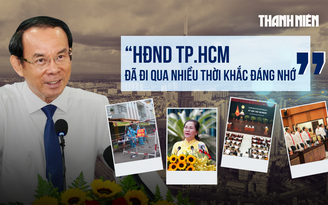 Bí thư Nguyễn Văn Nên: 'HĐND TP.HCM đã đi qua nhiều thời khắc đáng nhớ'