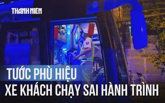 CSGT mạnh tay xử lý xe khách chạy sai hành trình, đón khách trái phép