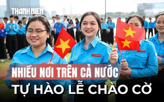 Khoảnh khắc tự hào lễ chào cờ 'Tôi yêu Tổ quốc tôi' tại nhiều điểm trên cả nước