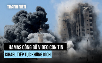 Bom Israel đánh sập tòa nhà lớn, Hamas lại công bố video con tin