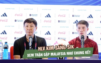 HLV Kim Sang-sik xem trận gặp Malaysia như chung kết, Minh Hoàng tiếc vì lỡ hat-trick HLV Kim Sang-sik xem trận gặp Malaysia như chung kết, Minh Hoàng tiếc vì lỡ hat-trick