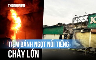 Lửa bao trùm tiệm bánh ngọt nổi tiếng ở TP.HCM