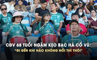 CĐV 68 tuổi và bí kíp ngậm kẹo bạc hà để 'quậy' tung khán đài TNSV THACO