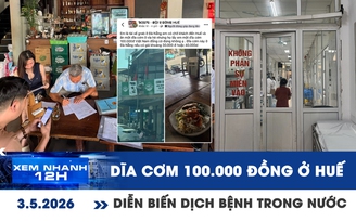 Xem nhanh 12h: Chấn chỉnh vụ dĩa cơm 100.000 đồng ở Huế | Diễn biến dịch bệnh trong nước