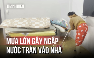 Chật vật vì mưa lớn gây ngập nhà ở Phú Quốc: 'Vừa dọn nhà xong, nước lại tràn vào'