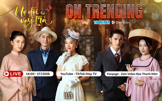 Dàn sao Nợ đời vay trả tái ngộ trên ON TRENDING: Sẵn sàng đối chất, chia lại gia tài